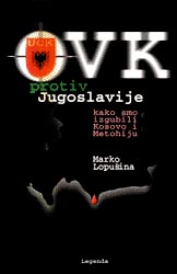 OVK protiv Jugoslavije – kako smo izgubili Kosmet