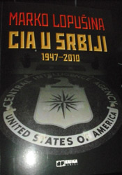 CIA u Srbiji 1947-2010