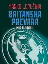 Britanska prevara – MI6 u Srbiji